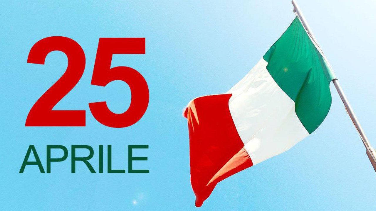 25 APRILE: FESTA DELLA LIBERAZIONE